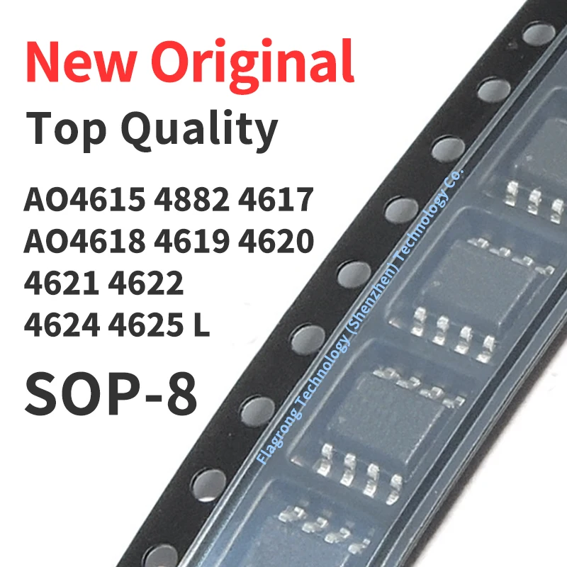 10 Pieces AO4615 AO4882 AO4617 AO4618 AO4619 AO4620 AO4621 AO4622 AO4624 AO4625 L SOP-8 Chip IC New Original