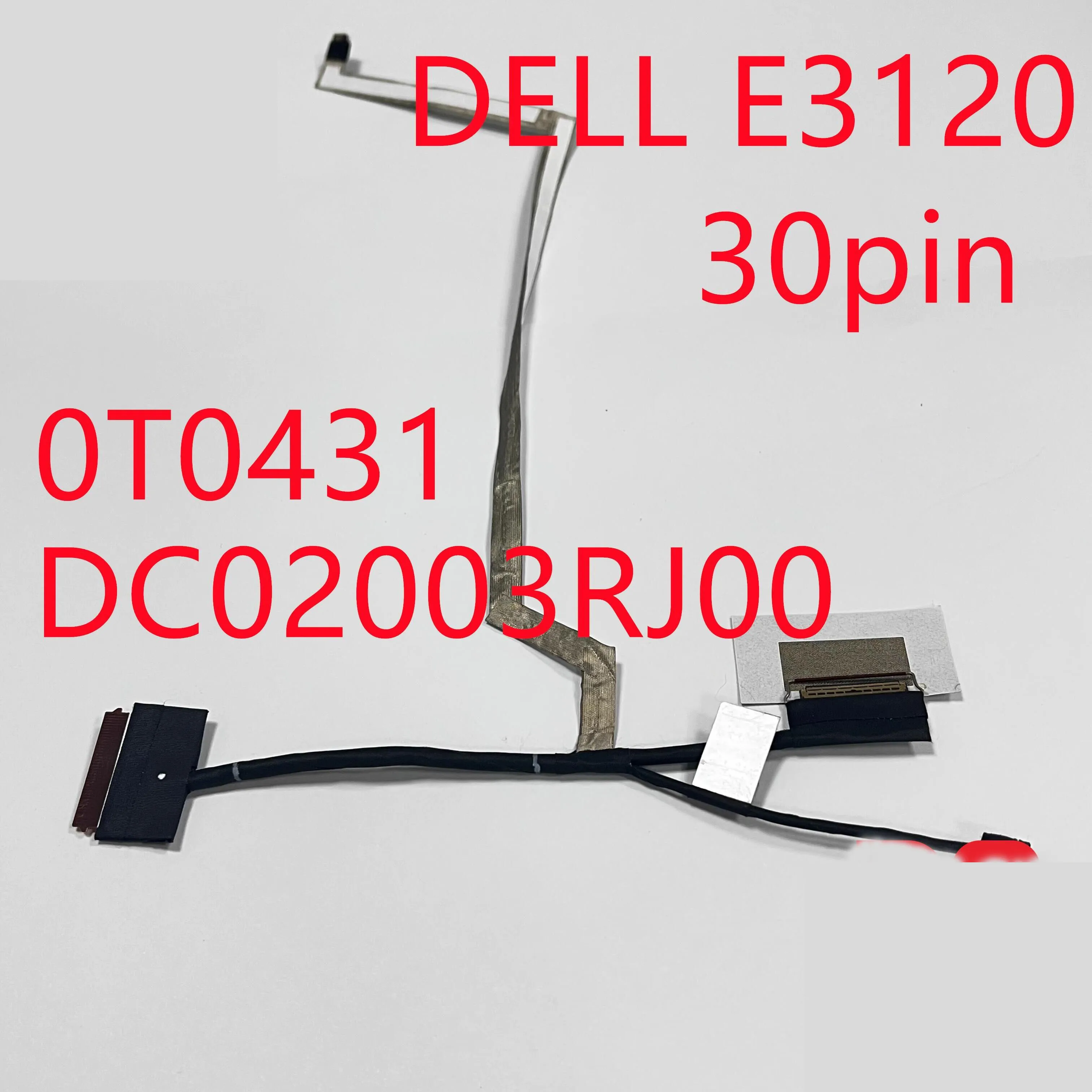 

New Laptop Cable For Dell Latitude 3120 E3120 30pin 0T0431 DC02003RJ00 GDB10