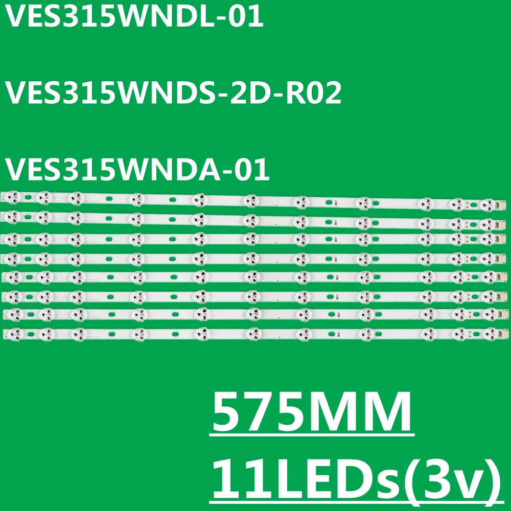 

20 шт. 575 мм светодиодная лента 11 светодиодов для 32 "NDV REV0.0 VES315UNDA-01 VES315WNDS-2D-R02 N02 32W1633DB 32W1533D 32W3454R 32W2863DG