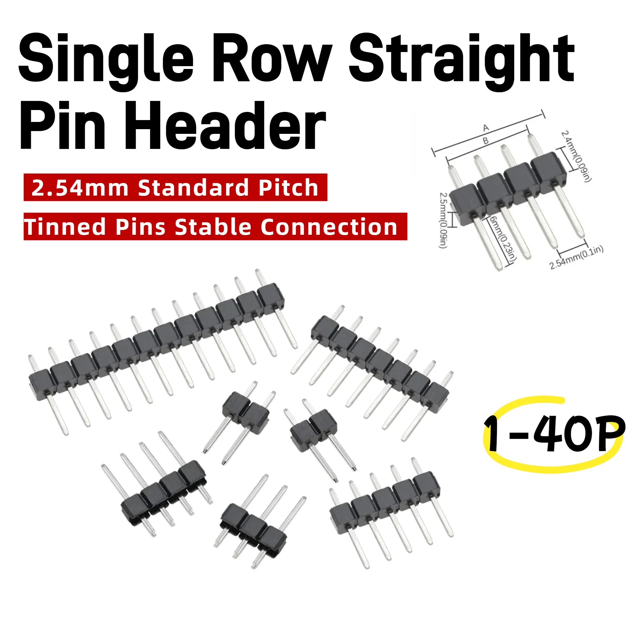 2.54mm Pitch Pin Header Single Row Male Breakaway PCB Board Connector Straight Pin Pinheader Plug 1*2P~40Pin