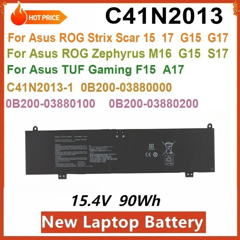 

New C41N2013 Laptop Battery for Asus TUF Gaming F15 FX507 A17 FA707 ROG Zephyrus S17 G15 M16 ROG Strix Scar 15 17 G17 G15 90Wh