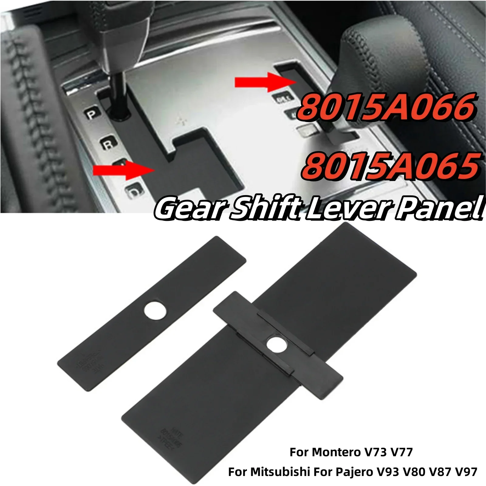 Auto Schalthebel Panel Kappe Für MITSUBISHI Für Montero Für Pajero V93 Shift Platte Staub Abdeckungen Gummi Deckel Teile 8015A066