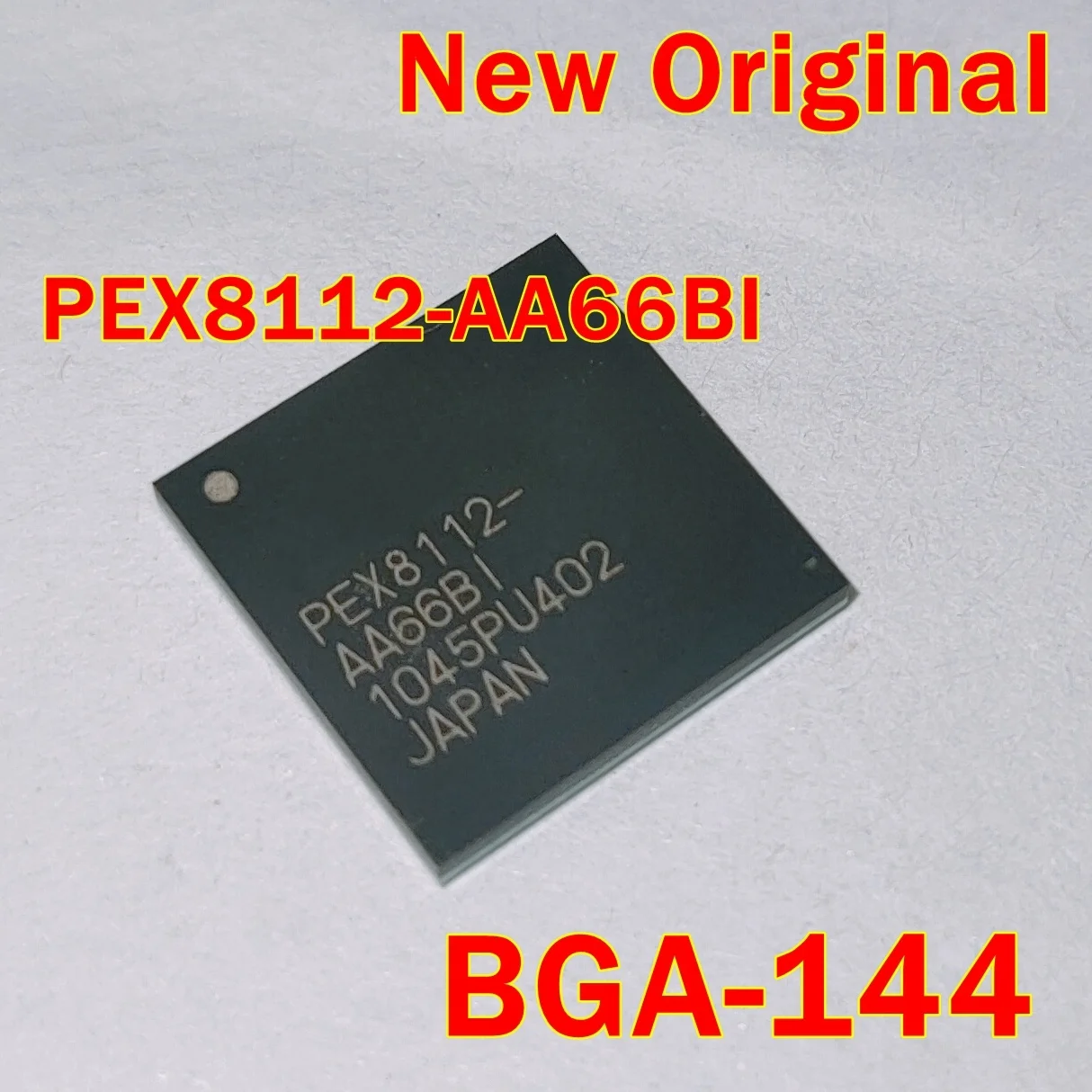 

PEX8112-AA66BI New Original BGA-144 Bus Controller, CMOS