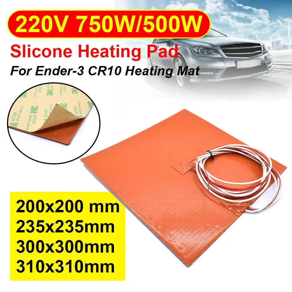 Silicone Heating Pad 220V Heater Bed 200/235/300/310mm 750w/500w Waterproof Rubber For 3D Printer Ender3 cr10 Parts Hot Bed