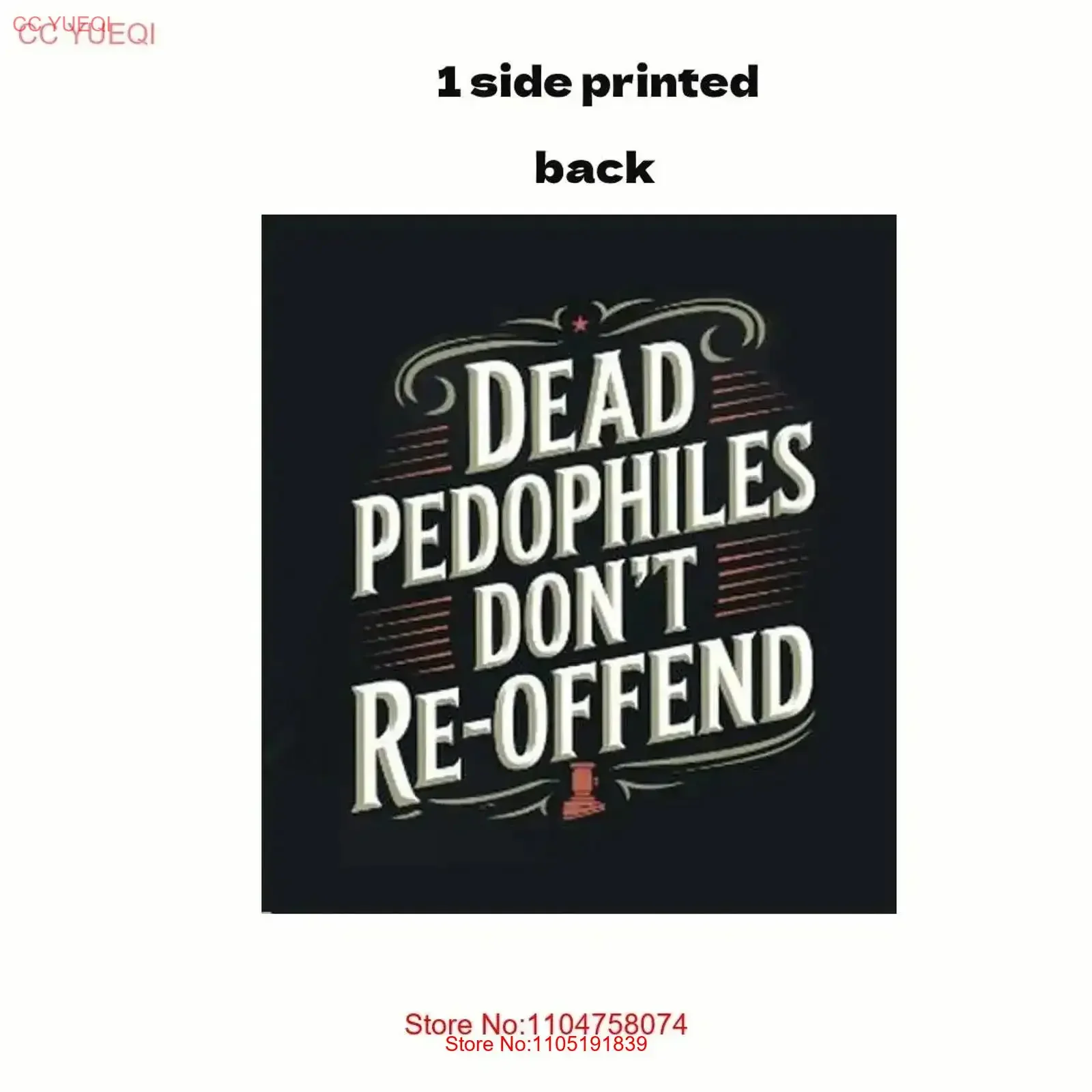 

Dea d Pedo Don t Reoffend Trending Shirt vintage Washed Comfortable Slightly streetwear Top For Everyday Wear Breathable Unisex