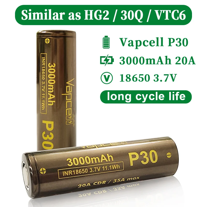 Long Cycle Life Lithium Battery Original Vapcell P30 INR 18650 3000mah 20A/35A 3.7V Battery For Flashlights Similar As HG2/VTC6