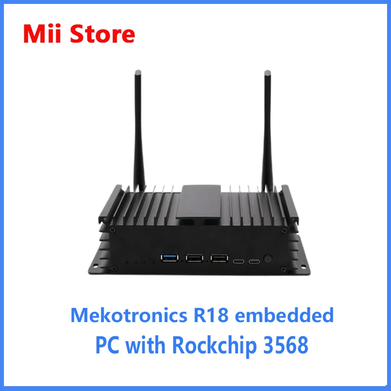 Mekotronics R18 embedded PC with Rockchip 3568 chipset