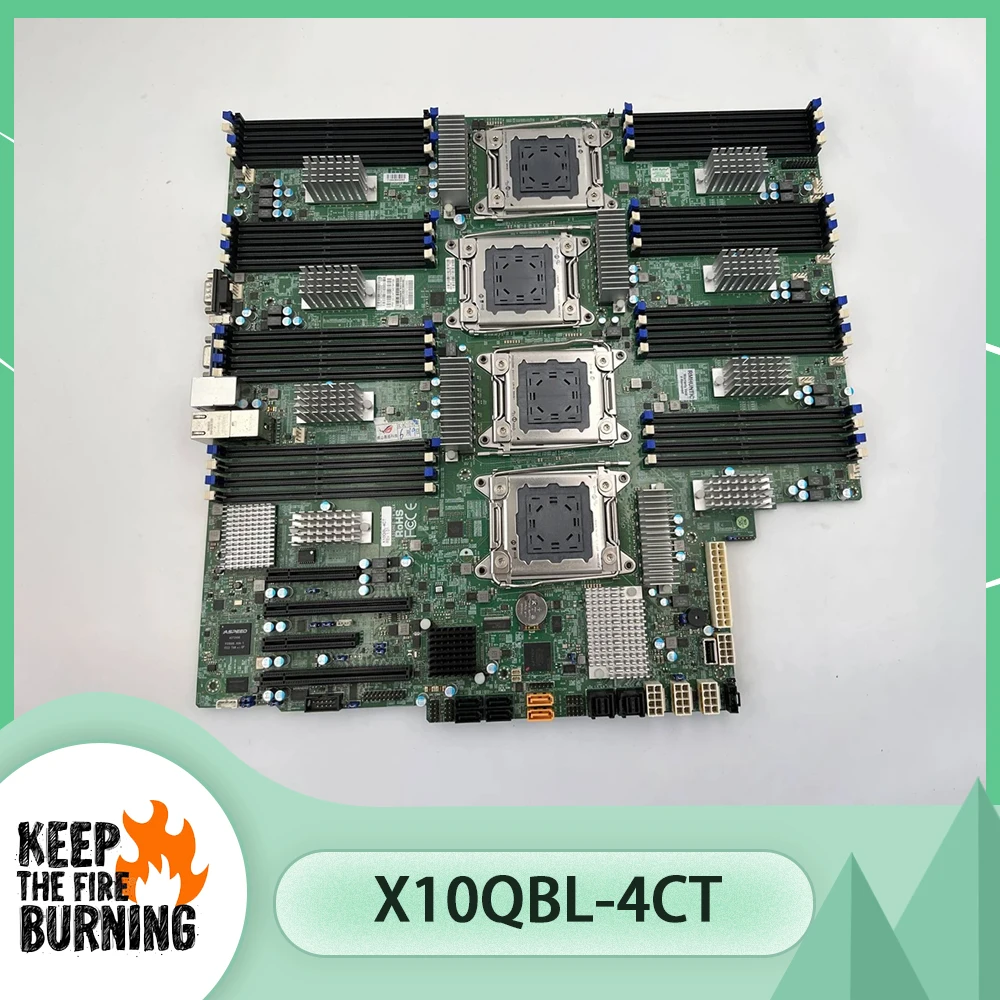 For Supermicro Motherboard,Quad Socket R1 (LGA 2011),Support For Xeon Processor E7-8800 v4/v3, E7-4800 v4/v3 Family X10QBL-4CT