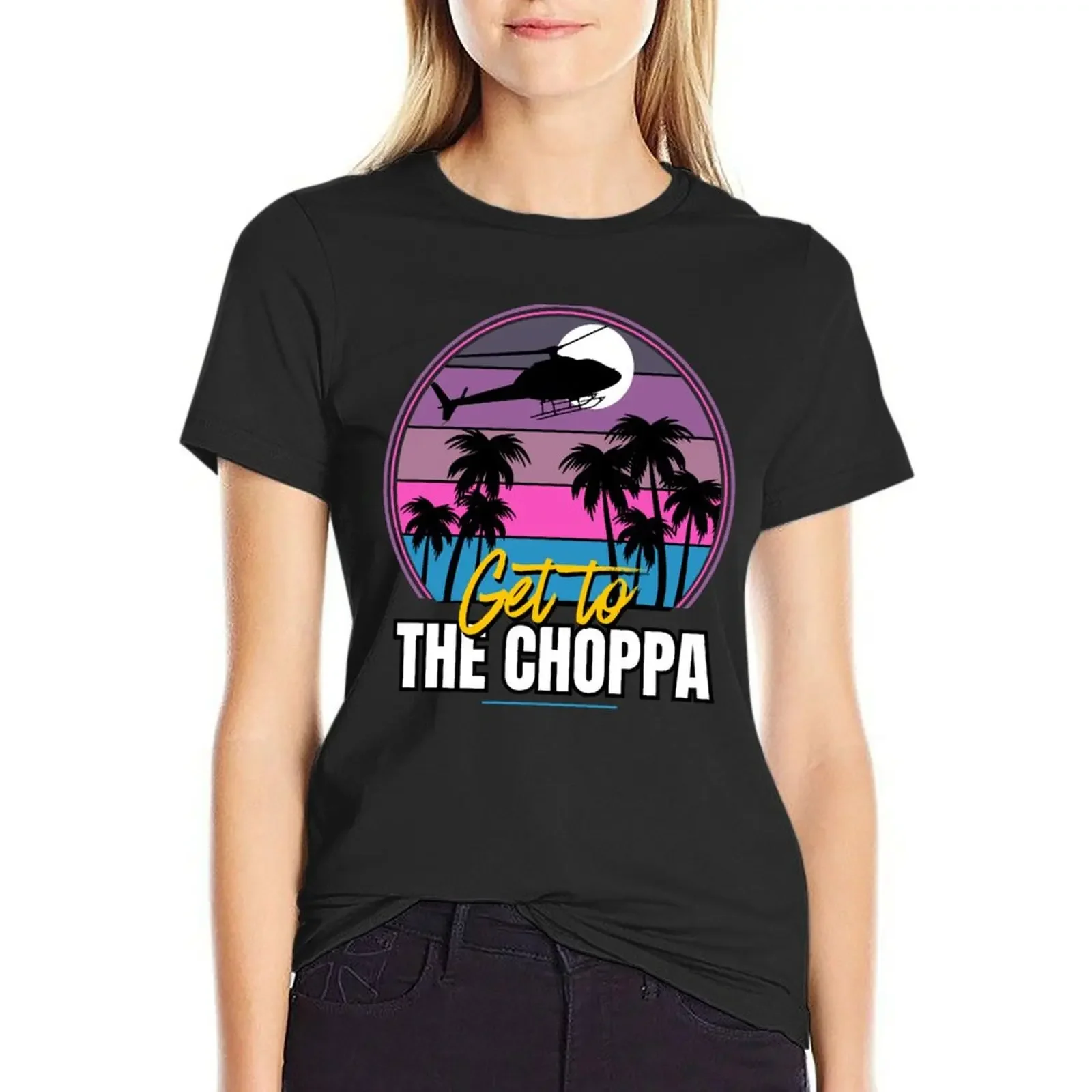 Get to the choppa - Palm trees T-Shirt funny korean fashion Aesthetic clothing tops Women