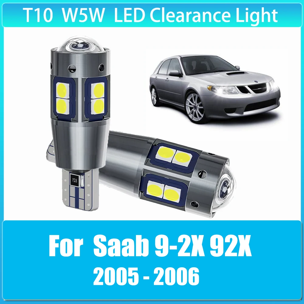 

2pcs LED Clearance Light Parking Bulb Lamp W5W T10 194 5W5 Canbus for Saab 9-2X 92X 2005 2006 Car Accessories