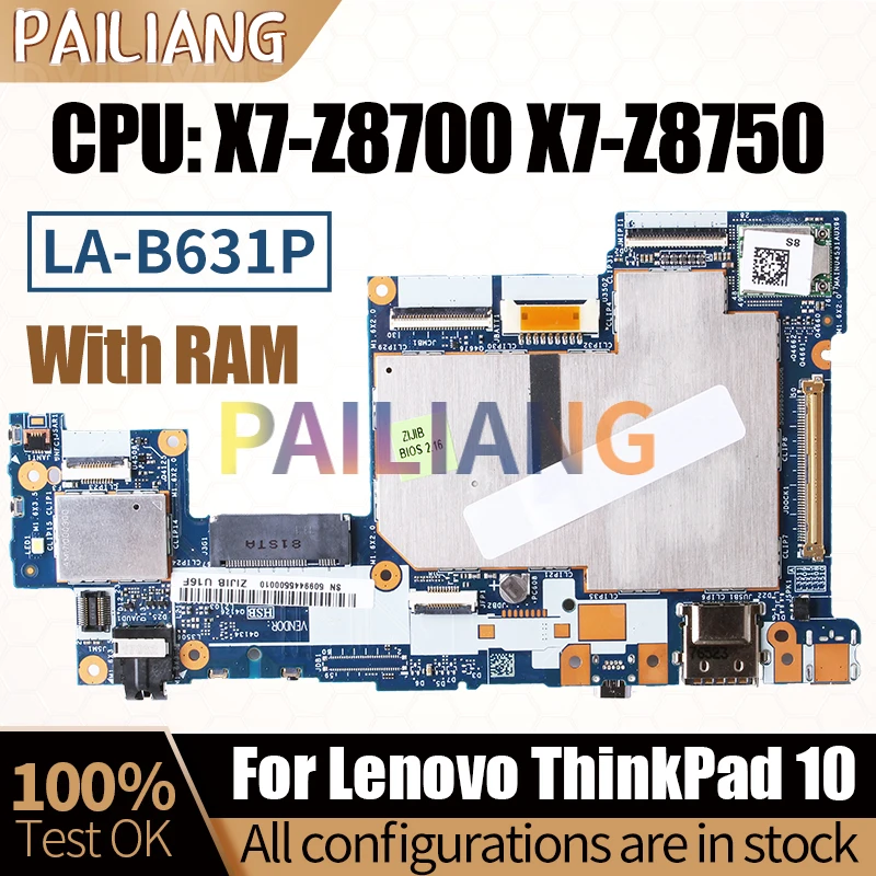 

For Lenovo ThinkPad 10 Notebook Mainboard Laptop 00NY745 00NY747 LA-B631P X7-Z8700 X7-Z8750 With RAM Motherboard Full Tested