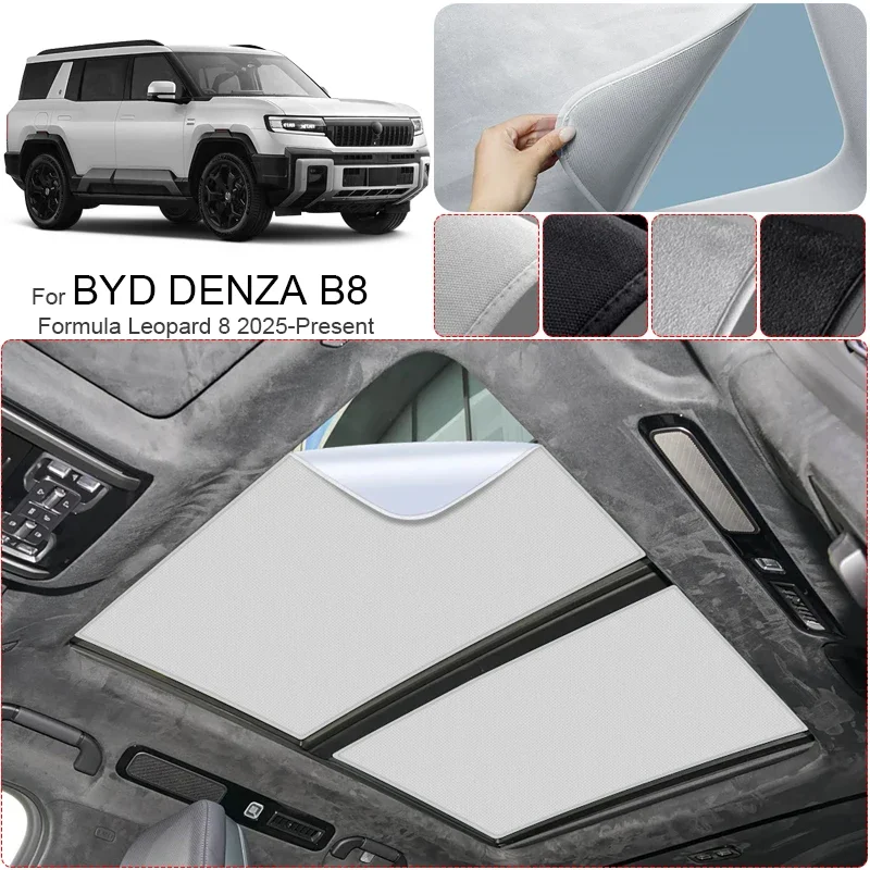 Car Suede Fabric Anti-uv For BYD DENZA B8 Formula Leopard 8 Electrostatic Adsorption Sunroof Sunshade Heat Insulation Skylight