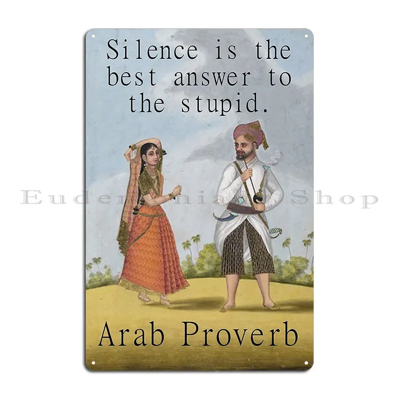 Silence Is The Best Answer Arab Proverb Metal Plaque Poster Plaques Decoration Party Wall Decor Create Tin Sign Poster