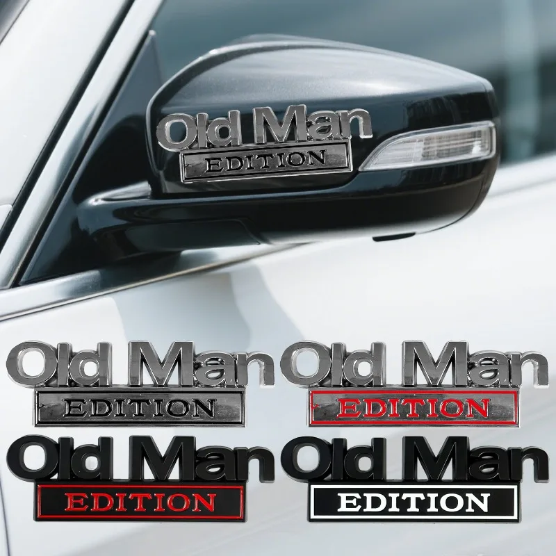 

Old Man Edition Car Sticker 3D Metal Zinc Alloy Badge Emblem Funny Decal For Car Truck SUV Bumper Waterproof Auto Self Adhesive