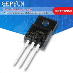 10 pezzi FDPF18N50 TO220 18 n50 TO-220 nuovo transistor MOS FET