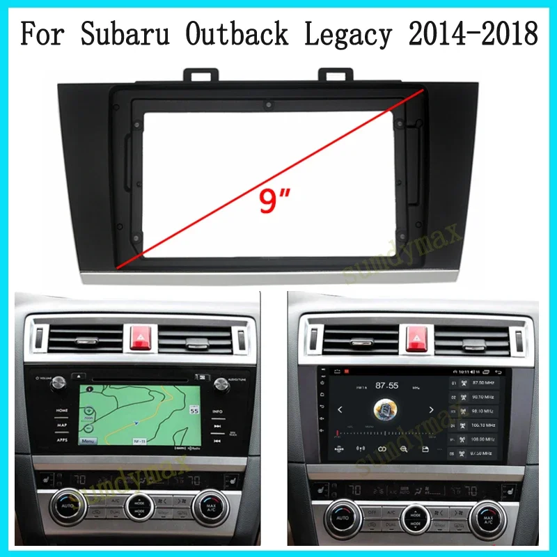 9inch car Radio Navigation DVD Mounted Dashboard For Subaru Legacy Outback 2014-2018  big screen android Car Radio Fascia