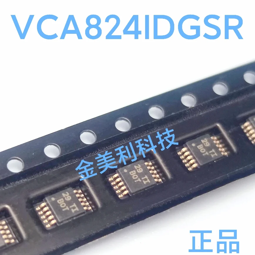

VCA824IDGSR VCA824IDGS VCA824 Authentic chip MSOIC-10