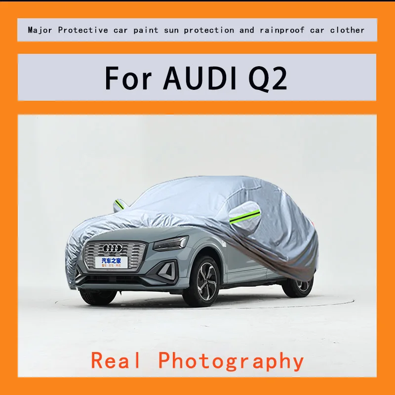 

Suitable for AUDI Q2 rainproof, snow proof, dust-proof and external protection of vehicles