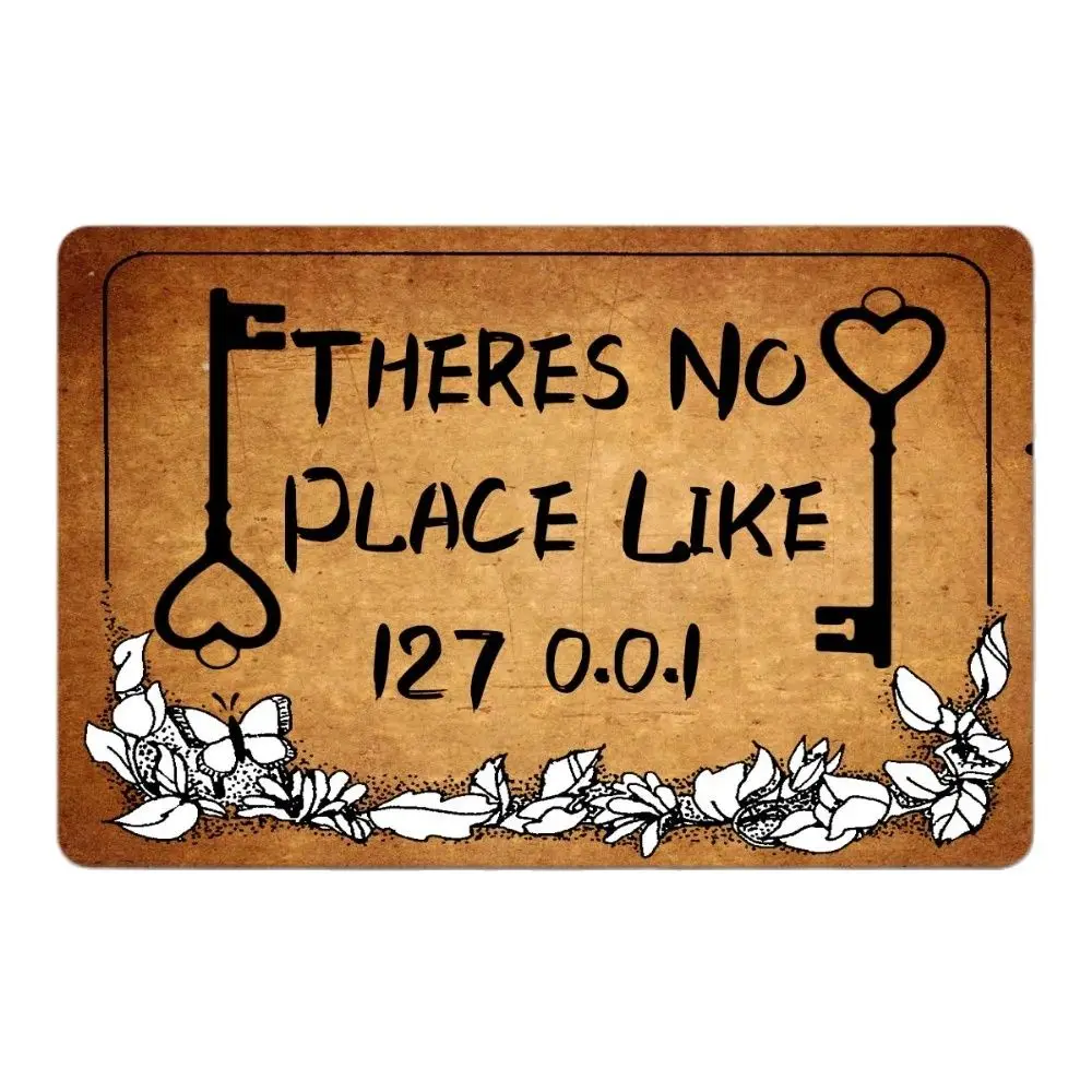 Theres No Place Like 127 0.0.1 Hellway Front Door Mats Rug Decorative Indoor/Outdoor Doormat