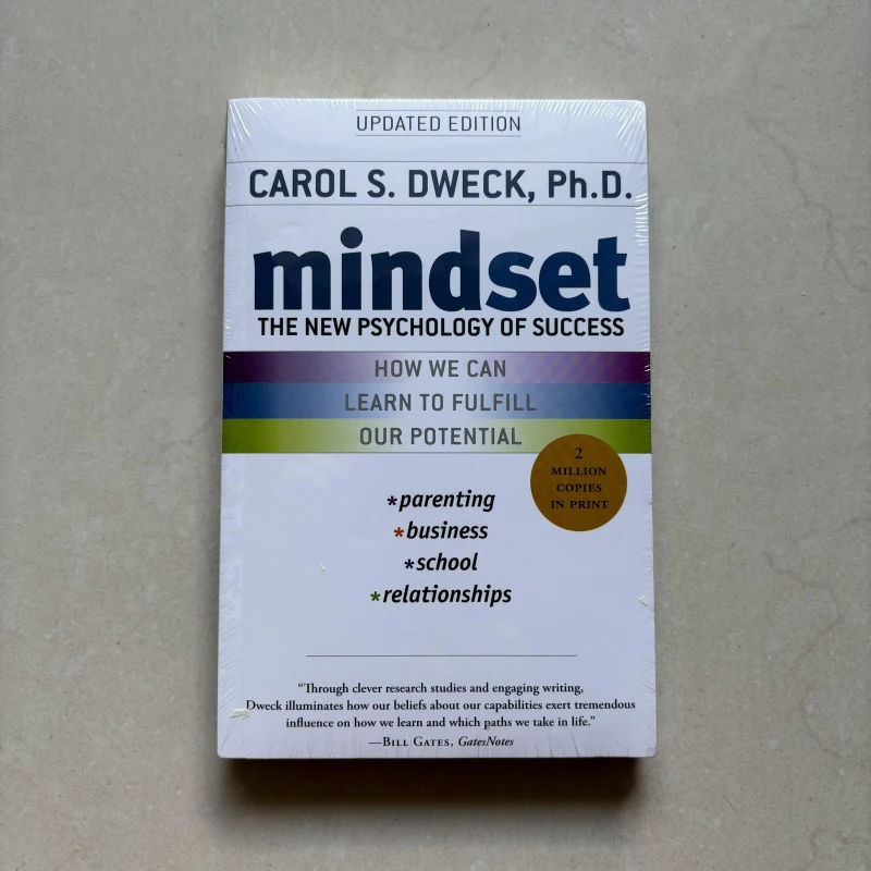 Mindset The New Psychology Of Success by Carol S. Dweck How We Can Learn To Fulfill Our Potential Book