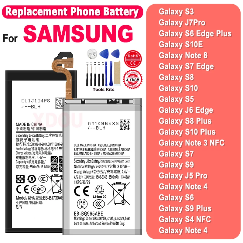 Battery For Samsung Galaxy Note J1 3 4 S4 S5 J5 S6 S7 J7 8 S8 S9 S10 X E Edge Pro Plus 2016 2017 EB-BG955ABE B800BE EB-BJ530ABE