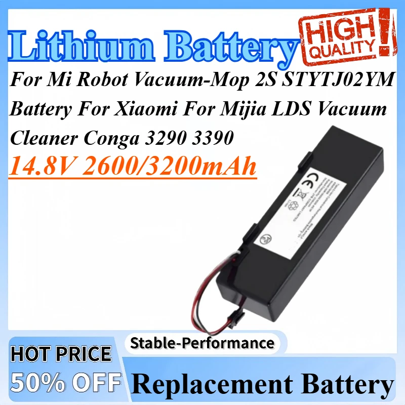

14.8V 2600/3200mAh For Mi Robot Vacuum-Mop 2S STYTJ02YM Battery For Xiaomi For Mijia LDS Vacuum Cleaner Conga 3290 3390