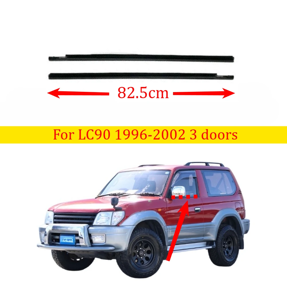 2 Pieces Set Black Window Glass Moulding Bult Line Weatherstrip Shell for Toyota Land Cruiser LC90 1996-2002 3 Doors 75711-60030