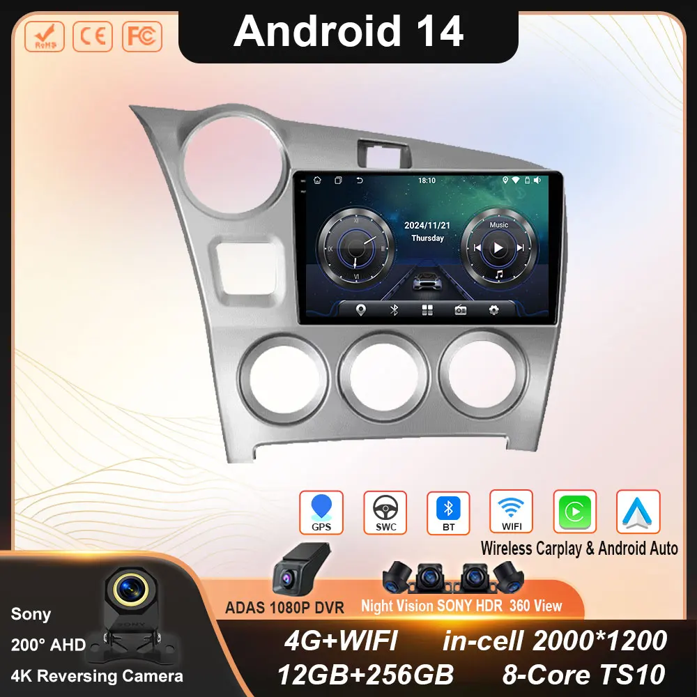 

Android 14 Carplay Auto Car Radio For Toyota Matrix 2 E140 2008 2009 2010 2011 2012 2013 2014 Multimedia Player Navigation GPS
