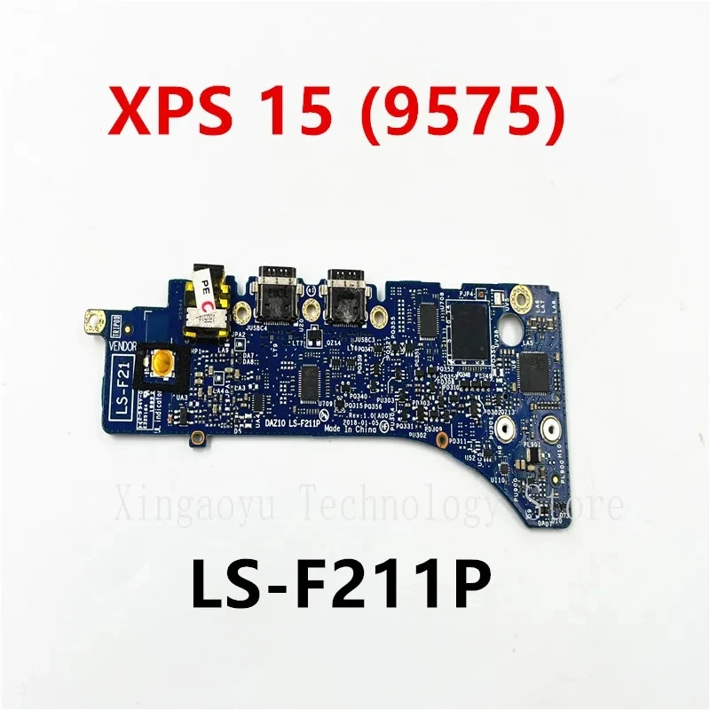 Original FOR Dell XPS 15 (9575) USB / Audio Ports IO Daughter Board Yh2h0 0Yh2h0 DAZ10 LS-F211P 100% Testing Perfect