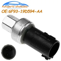 6F9319D594AA 6F93-19D594-AA For FORD FOCUS RANGER MONDEO GRAND GALAXY FIESTA C-MAX S-MAX A/C Air Conditioning Pressure Sensor