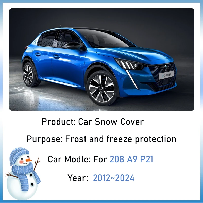 Winter Car Snow Shield Cover For Peugeot 208 A9 P21 2012~2024 2016 Windshield Window Anti Frost Waterproof Sunshades Accessories