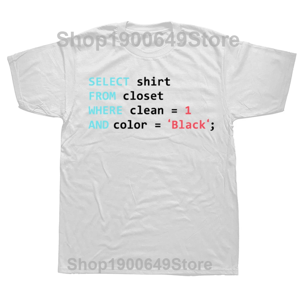 Funny Programmer SQL Geek Database Coding T Shirts Summer Cotton Streetwear Short Sleeve Birthday Gifts T-shirt Mens Clothing