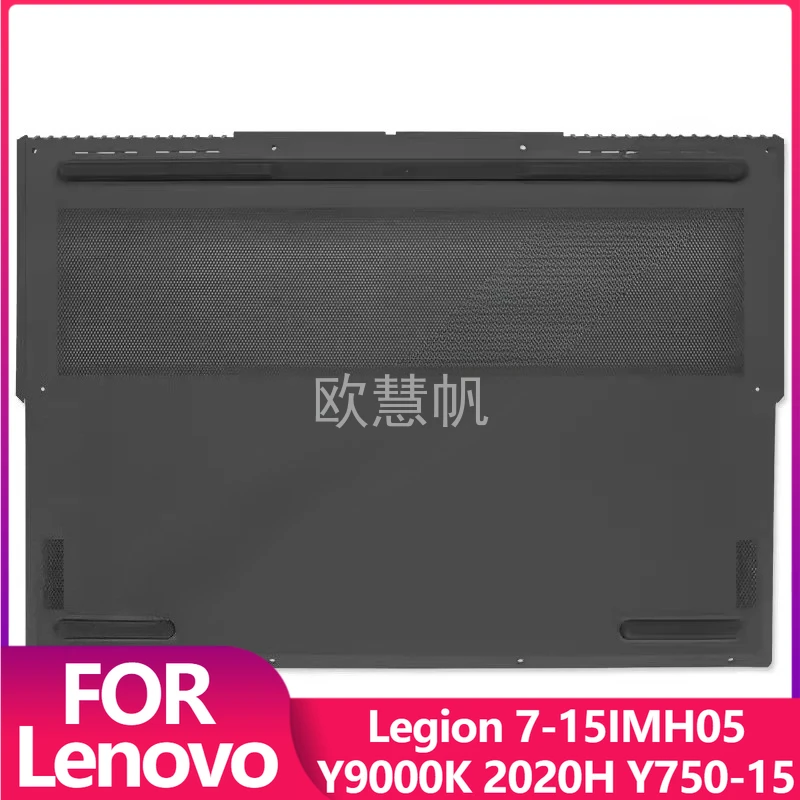 T for Lenovo Legion 7-15IMH05 2020H Y750-15 Y9000K Bottom Base Cover Case D Shell New Laptop Protective Case 5CB0Z20988