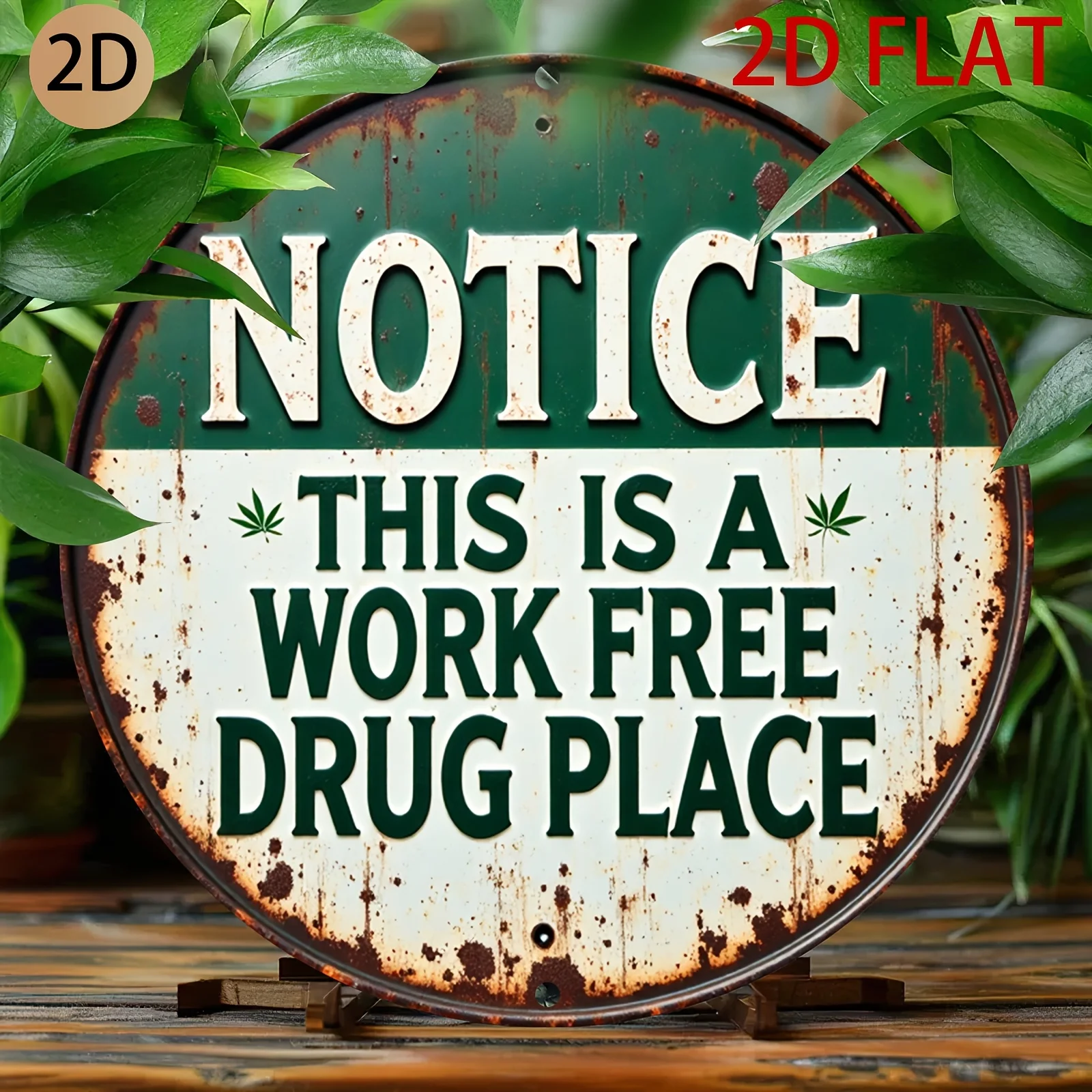 1pc Rust Green Funny Notice Weed Quote Round Metal Sign 8Inch/20cm 2D Flat Backyard Patio Bar Wall Decor Gift
