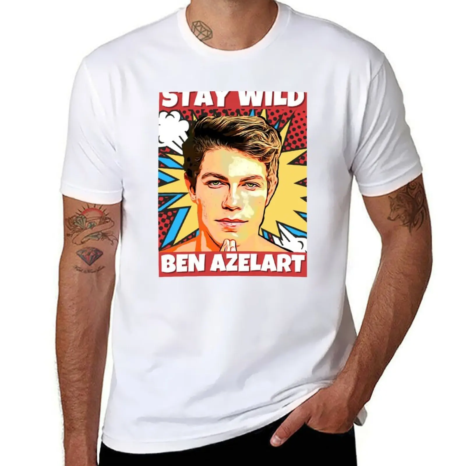 

Stay wild, Ben Azelart T-Shirt t shirts for man pack cotton man t shirt cotton high quality t shirt custom print T-shirt