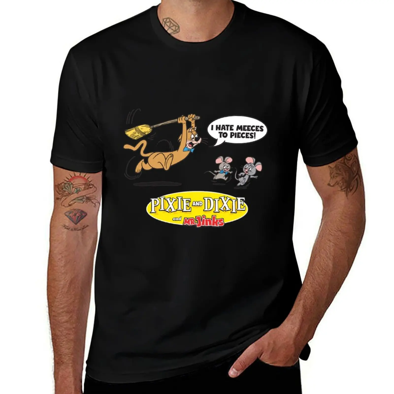 Pixie Dixie I Hate Meeses To Pieces T-Shirt Big Size Simple T-Shirt