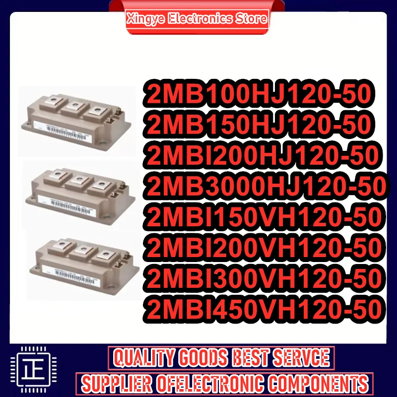 

2MB100HJ120-50 2MB150HJ120-50 2MBI200HJ120-50 2MB3000HJ120-50 2MBI150VH120-50 2MBI200VH120-50 2MBI300VH120-50 2MBI450VH120-50