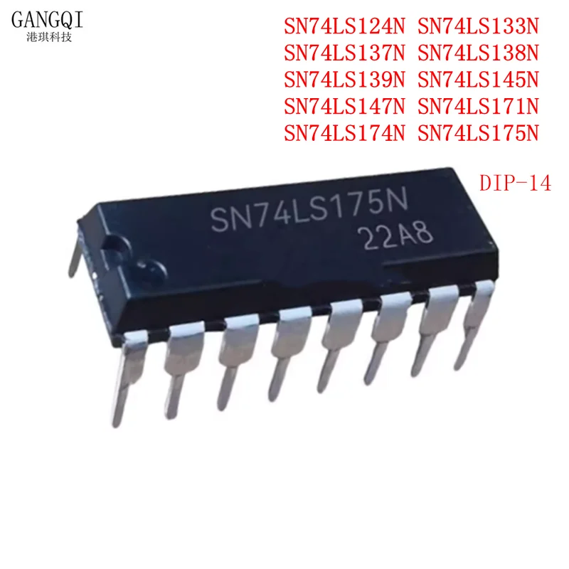 10PCS SN74LS124N SN74LS133N  SN74LS137N SN74LS138N  SN74LS139N SN74LS145N  SN74LS147N SN74LS171N  SN74LS174N SN74LS175N DIP-14