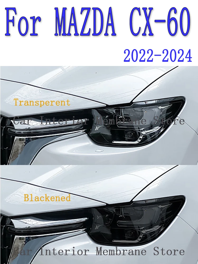 

For MAZDA CX-60 2022 -2024 TPU Car Exterior Headlights Anti-Scratch Protective Film Headlamps Repair Sticker Accessories Refit