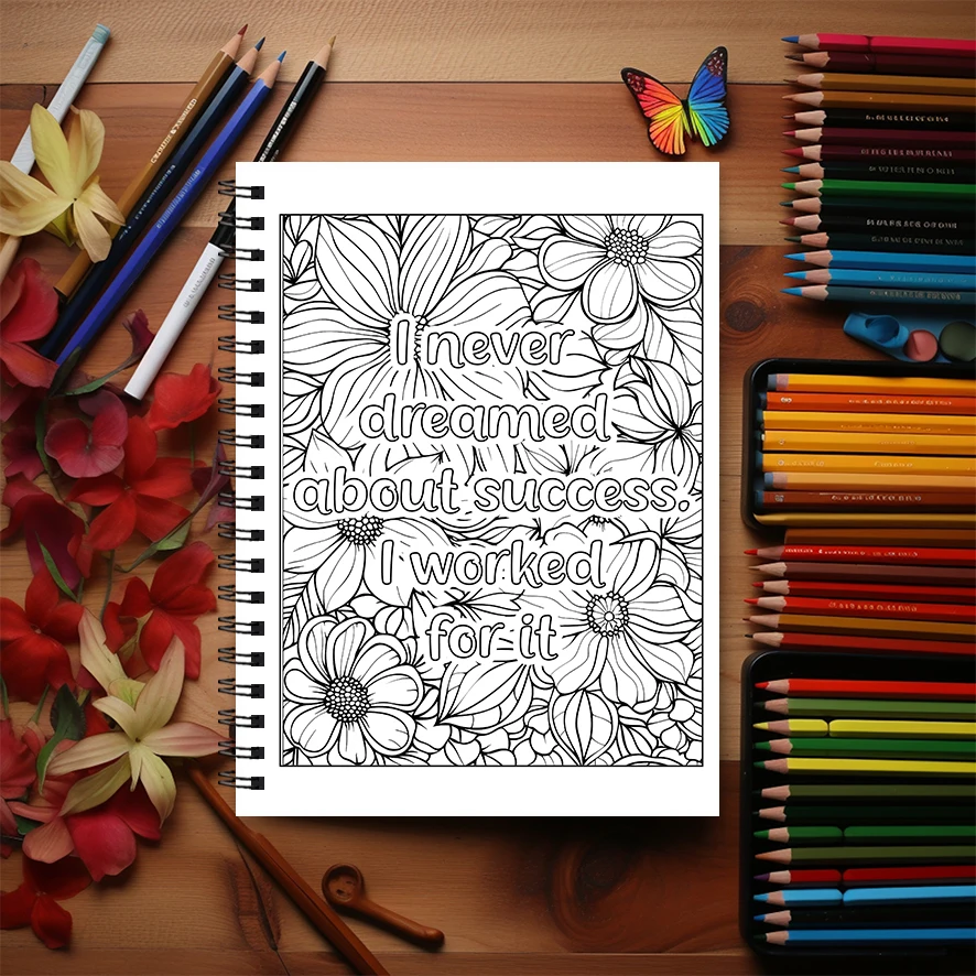 Adult Quotes Coloring Book - 8.3x 11.2 Inch 22 Page Coloring Book - Helps Reduce Stress and Ease Emotions