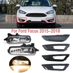 Phare antibrouillard pour Ford Focus MK3 2015 2016 2017 2018, pare-chocs avant, phare antibrouillard, feu de conduite diurne DRL, cadre de couverture, capot, calandre