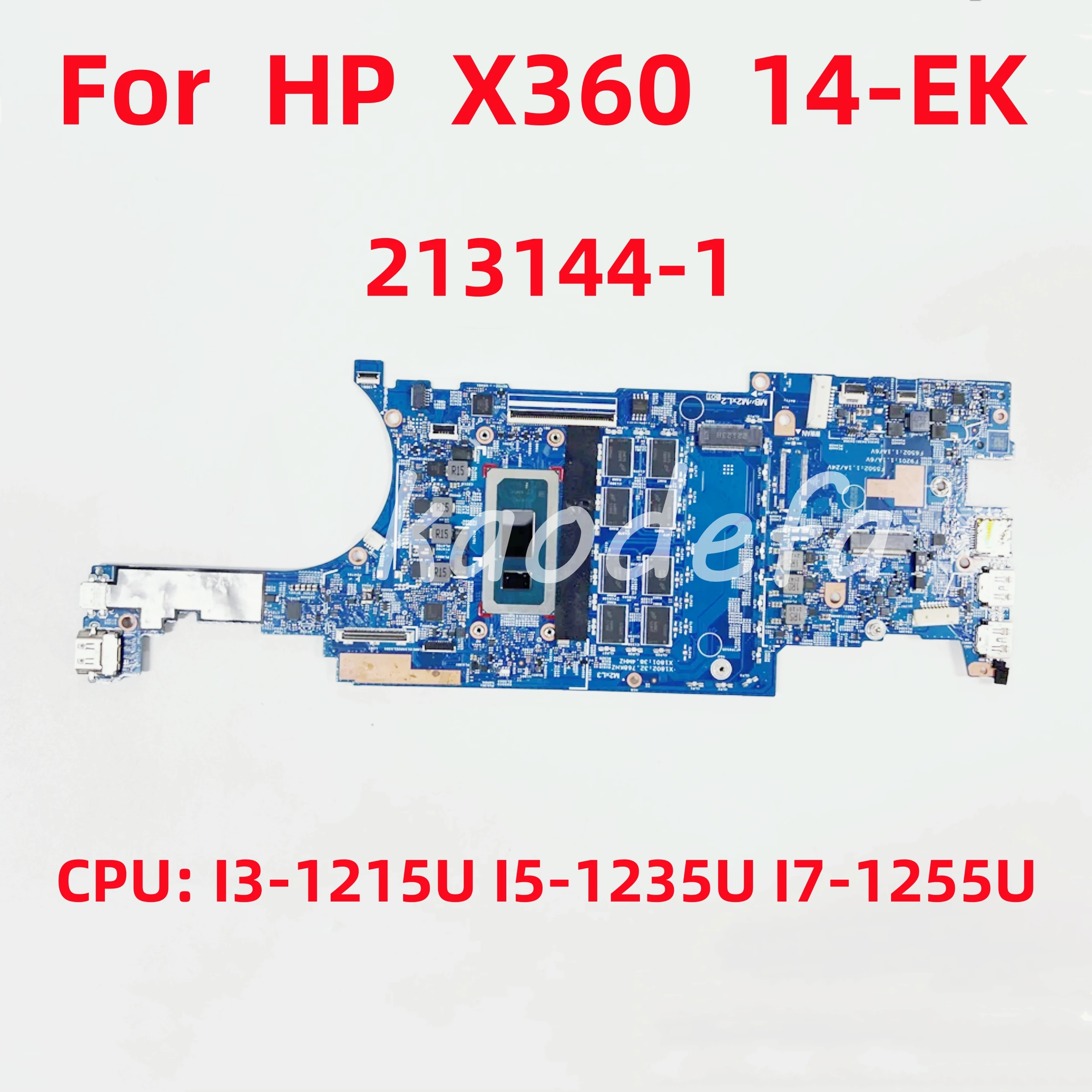 

213144-1 Mainboard For HP X360 14-EK Laptop Motherboard CPU: I3-1215U I5-1235U I7-1255U DDR4 100% Test OK