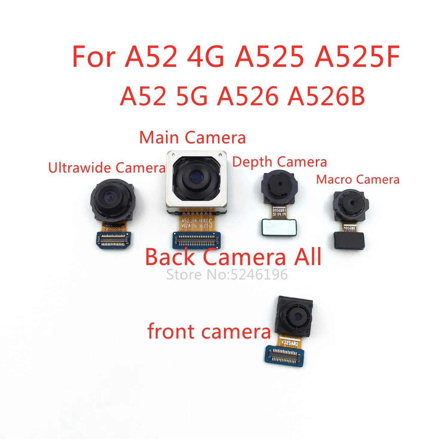 1pcs New Back big Main Rear Camera front camera Module For Samsung Galaxy A52 4G A525 A525F / A52 5G A526 A526B Replace Part