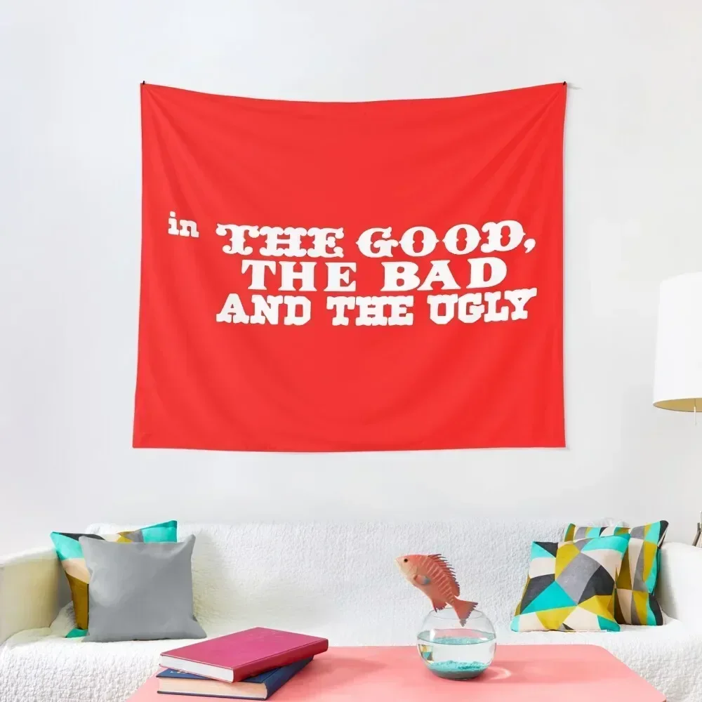 

Good Bad Ugly Tapestry Aesthetic Room Decoration House Decor House Decoration Outdoor Decoration Tapestry