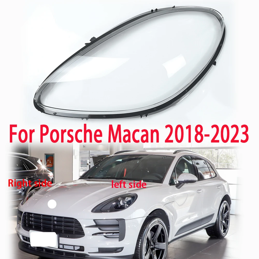 

Fit For Porsche Macan 2018 2019 2020 2021 2022 2023 Car Headlamp Cover Transparent Lampshade Front Headlight Lens Shell