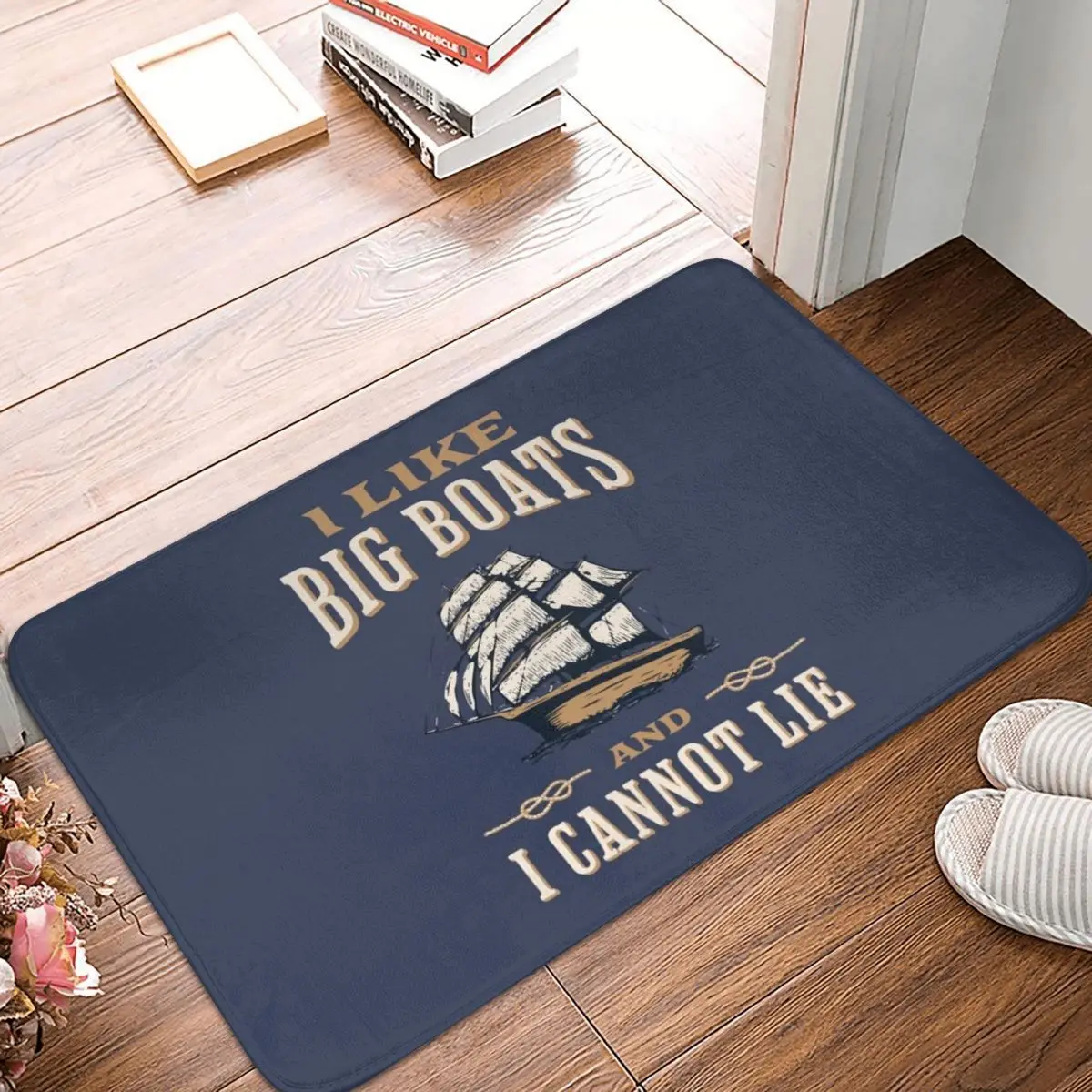 I Like Big Boats Doormat Anti-skid Super Absorbent Bath Mats Home Entrance Rugs Kitchen Living Room Carpet Outdoor Footpad