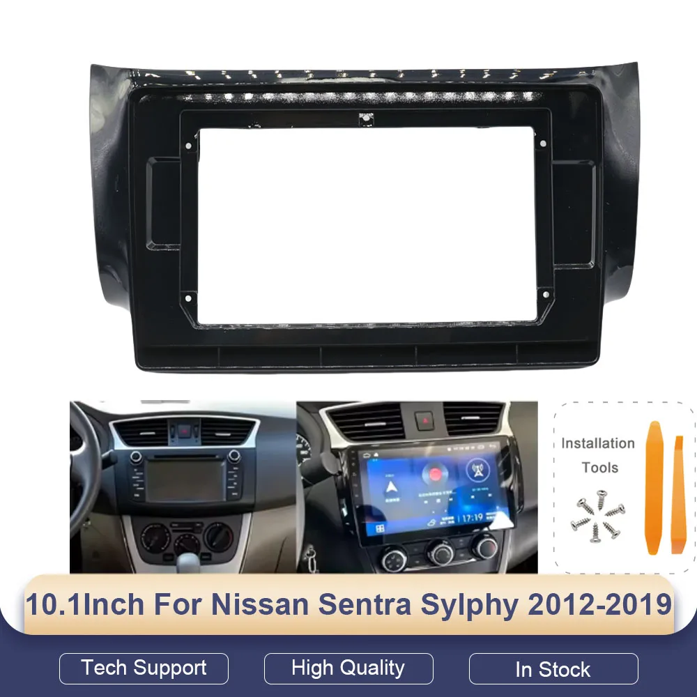 10.1Inch Car Radio Fascias for Nissan Sentra Sylphy 2012-2019 Android Stereo Frame 2 Din Head Unit Panel Dash Trim  with Cable