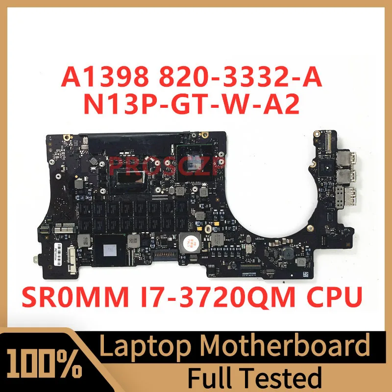 

820-3332-A 2.6GHZ Mainboard For Apple A1398 Laptop Motherboard N13P-GT-W-A2 With SR0MM I7-3720QM CPU 16GB SLJ8C 100%Working Well