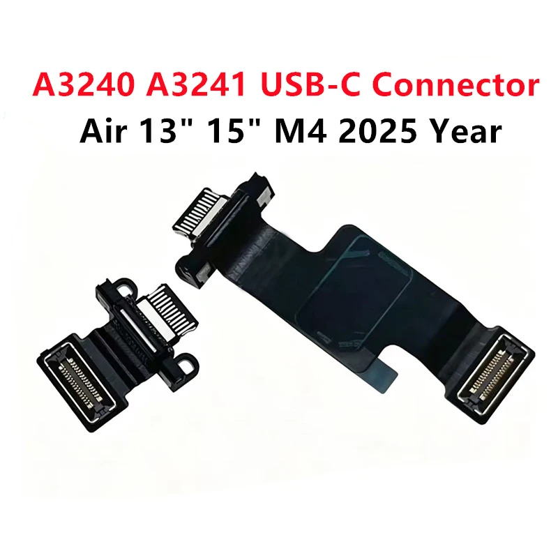 

Новый разъем USB-C Type-C для зарядки (гнездо) с гибким кабелем для MacBook Air Retina 13" 15" M4 A3240 A3241, модель 2025 года