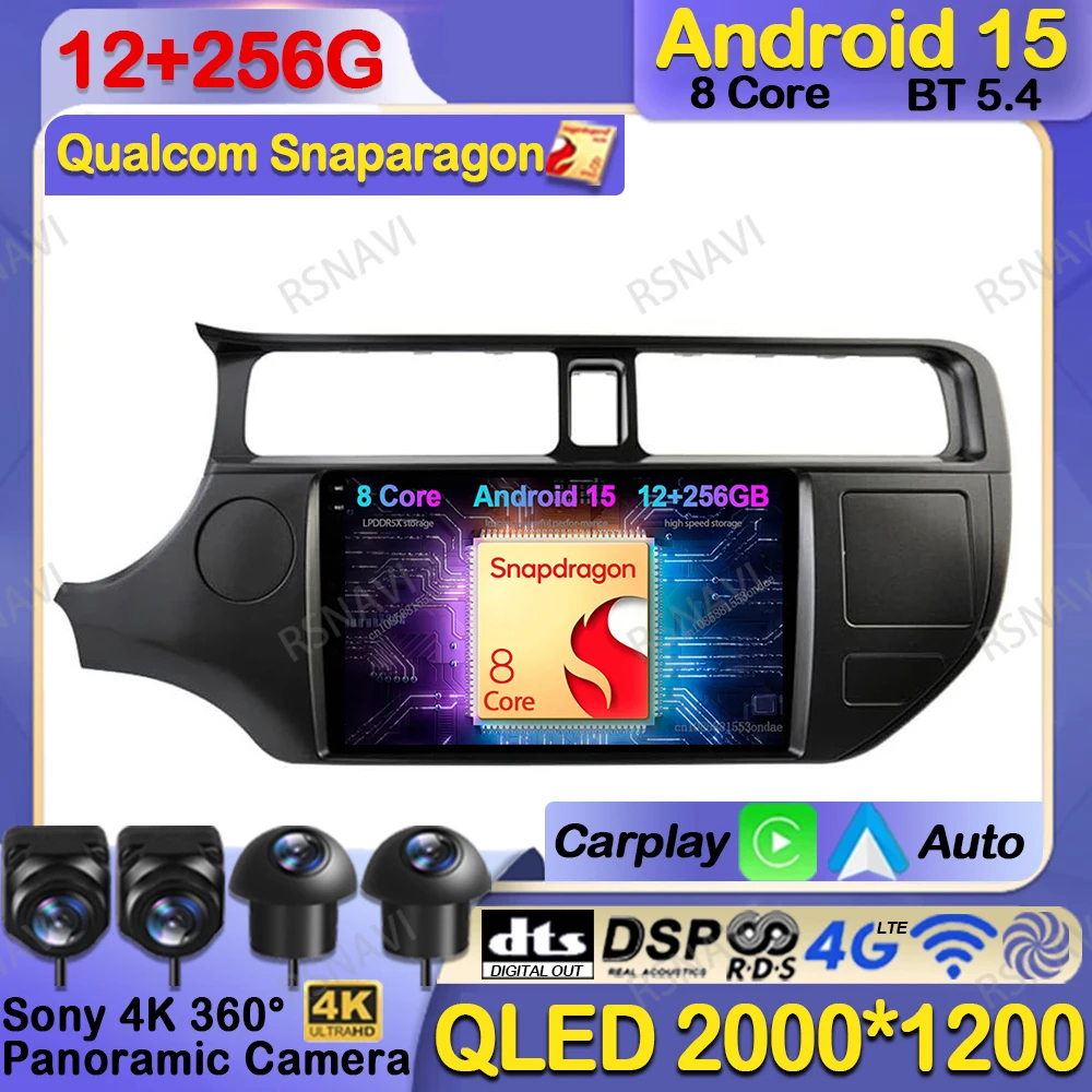 

Car Radio Android 15 For KIA K3 RIO 2011 - 2015 QLED 5G WIFI Multimedia BT 4G LTE GPS Qualcomm Head Unit Navigation Viedo Player